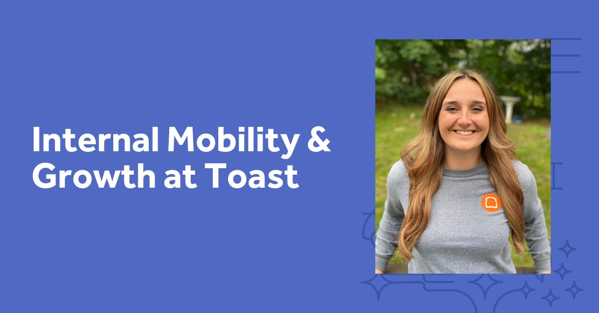 Internal Mobility & Growth at Toast